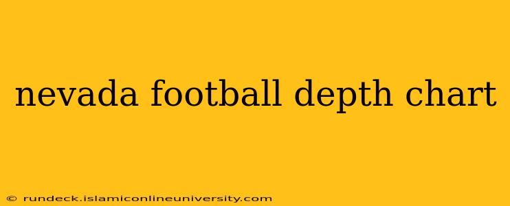nevada football depth chart