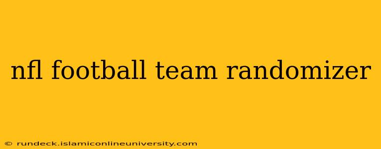 nfl football team randomizer