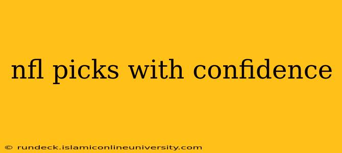 nfl picks with confidence