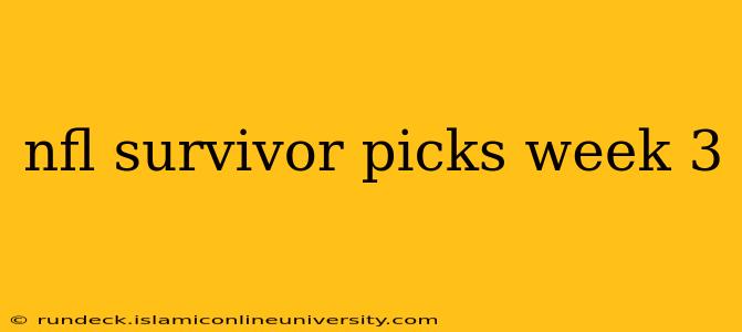 nfl survivor picks week 3