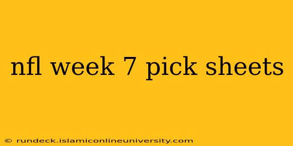 nfl week 7 pick sheets