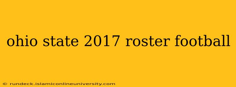 ohio state 2017 roster football