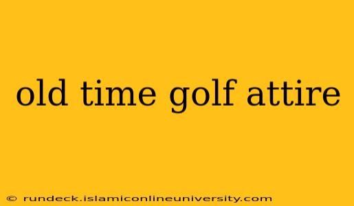 old time golf attire
