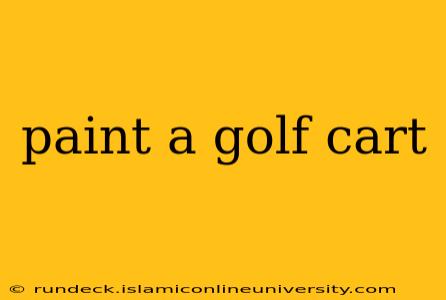 paint a golf cart
