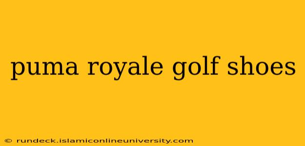 puma royale golf shoes