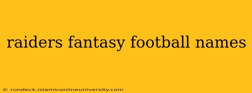 raiders fantasy football names