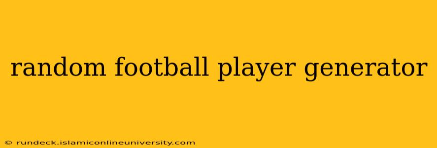 random football player generator