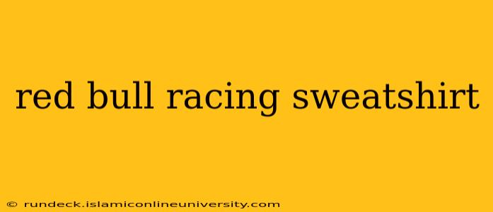 red bull racing sweatshirt