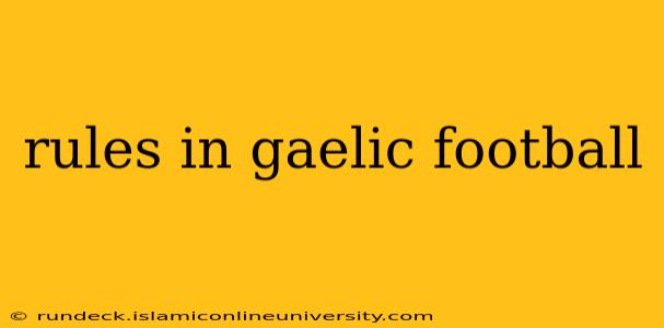 rules in gaelic football