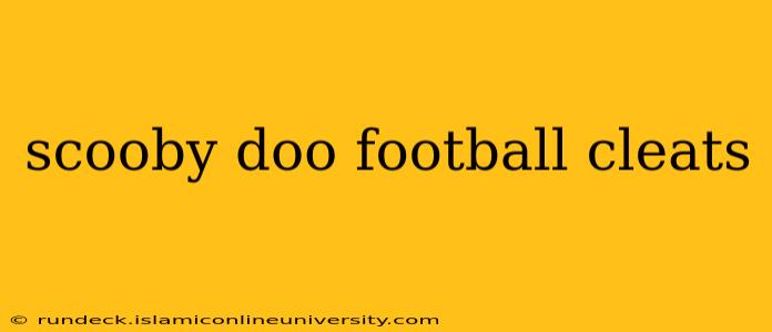 scooby doo football cleats