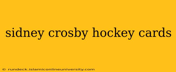 sidney crosby hockey cards