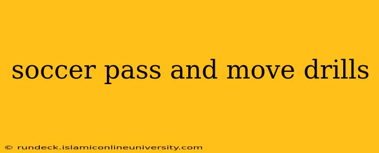 soccer pass and move drills