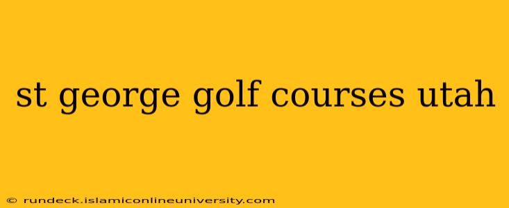 st george golf courses utah