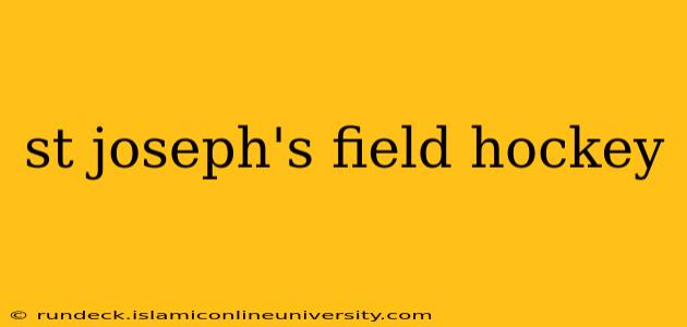 st joseph's field hockey