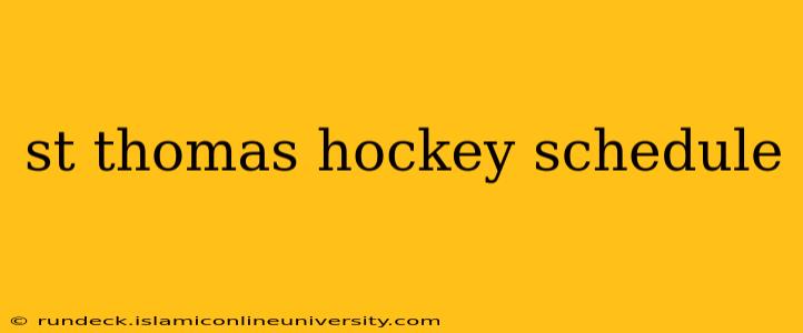 st thomas hockey schedule