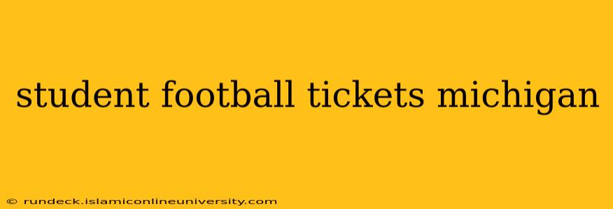 student football tickets michigan