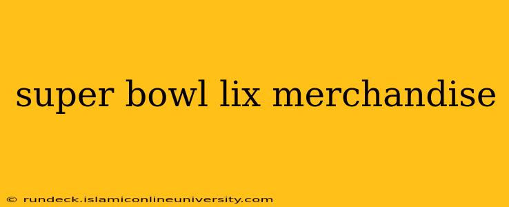 super bowl lix merchandise