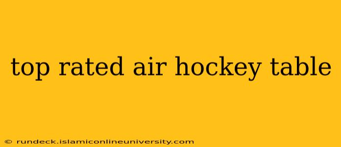 top rated air hockey table