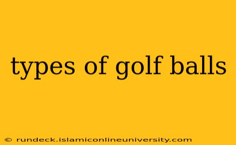 types of golf balls