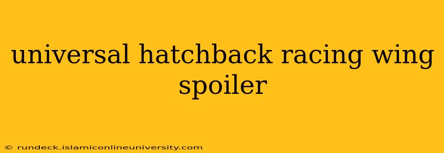 universal hatchback racing wing spoiler