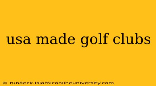usa made golf clubs