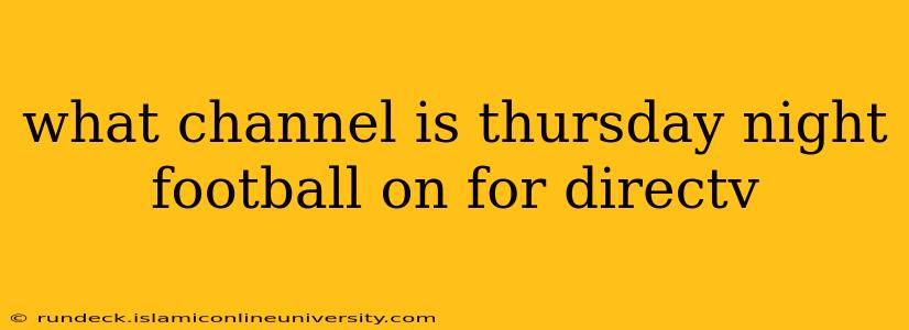 what channel is thursday night football on for directv