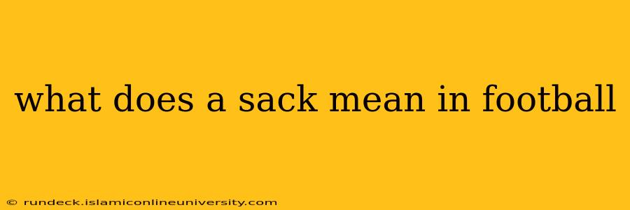 what does a sack mean in football