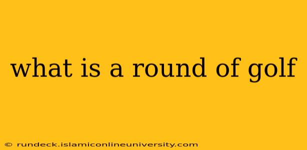 what is a round of golf