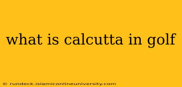 what is calcutta in golf