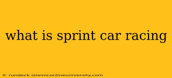what is sprint car racing