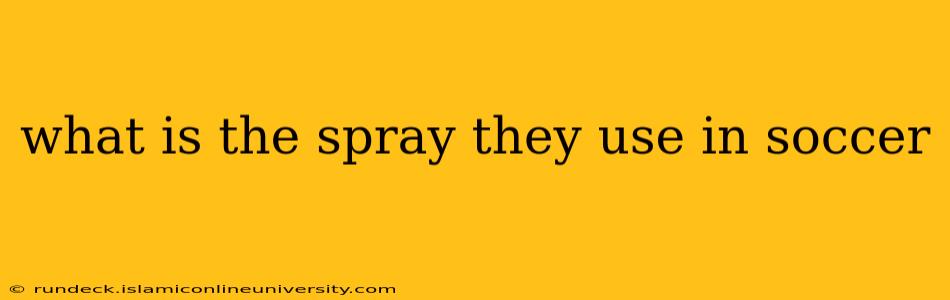 what is the spray they use in soccer