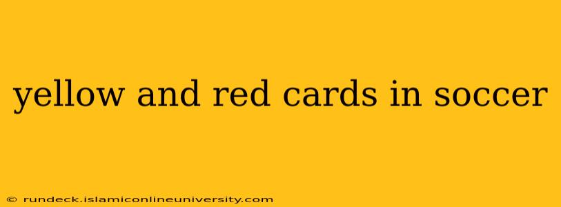 yellow and red cards in soccer