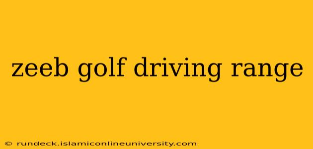 zeeb golf driving range